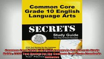Free Full PDF Downlaod  Common Core Grade 10 English Language Arts Secrets Study Guide CCSS Test Review for the Full Ebook Online Free