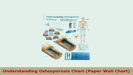 PDF  Understanding Osteoporosis Chart Paper Wall Chart Ebook