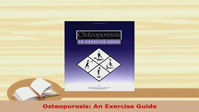 Download Osteoporosis An Exercise Guide Free Books