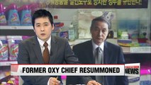 Ex-Oxy chief resummoned over toxic humidifier sterilizers