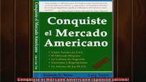 READ book  Conquiste el Mercado Americano Spanish Edition  DOWNLOAD ONLINE