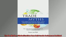 FAVORIT BOOK   Trade Myths Globalization has left trade balances behind  FREE BOOOK ONLINE