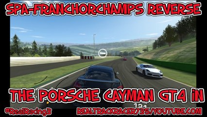 spa-franchorchamps REVERSE USiNG THE PORSCHE CAYMAN GT4 in #RealRacing3