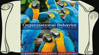 new book  Organizational Behavior 16th Edition