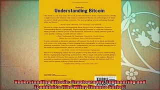 best book  Understanding Bitcoin Cryptography Engineering and Economics The Wiley Finance Series