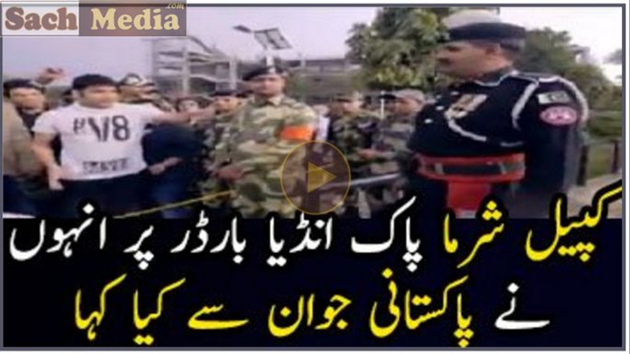 Kapil Sharma At Wagha Border... See What He Says To Pakistani Soldier