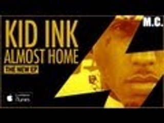 Kid Ink -  Dream Big (Prod. by Jahlil Beats)