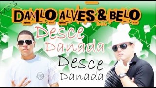 DESCE DANADA MCs DANILO EVOLKSFEST & BELO