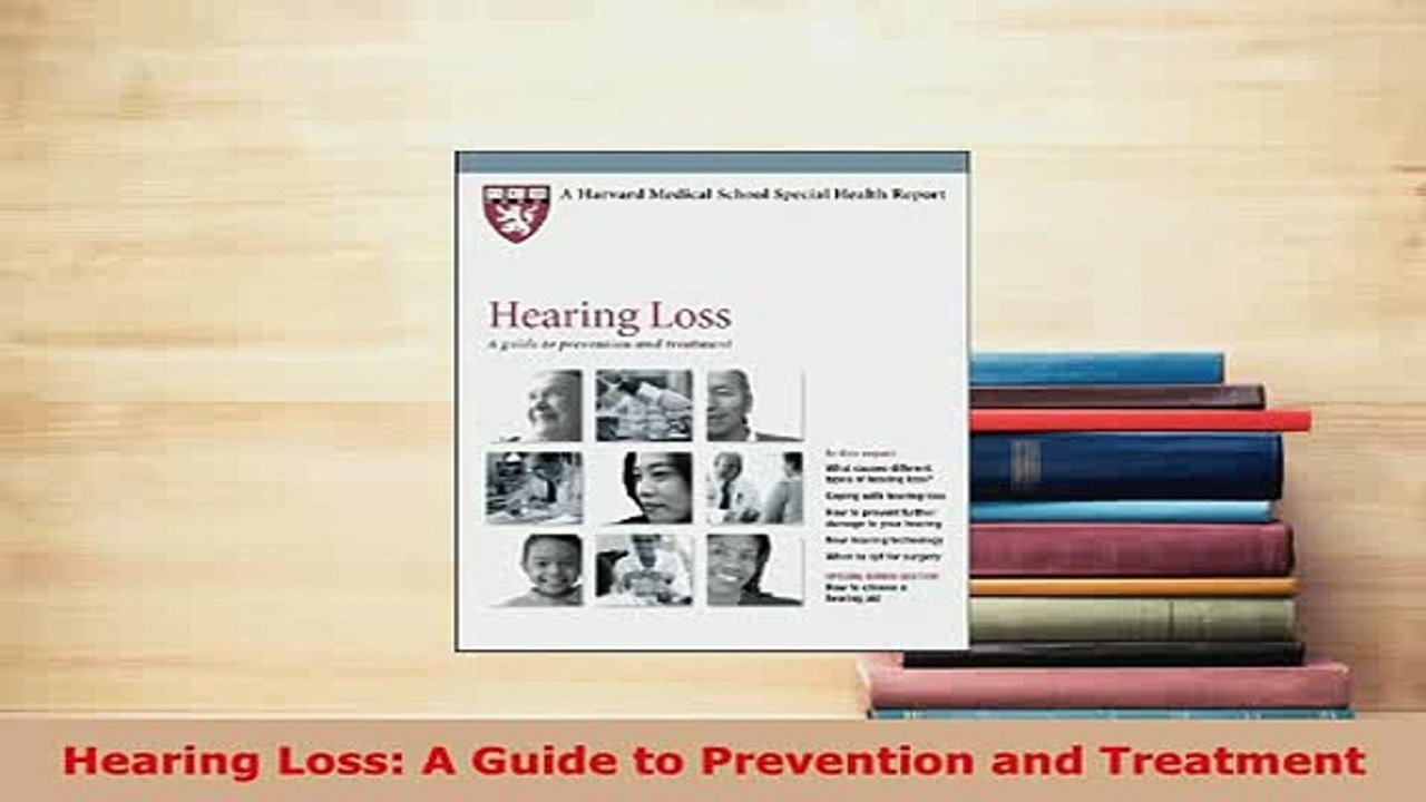 PDF  Hearing Loss A Guide to Prevention and Treatment Free Books