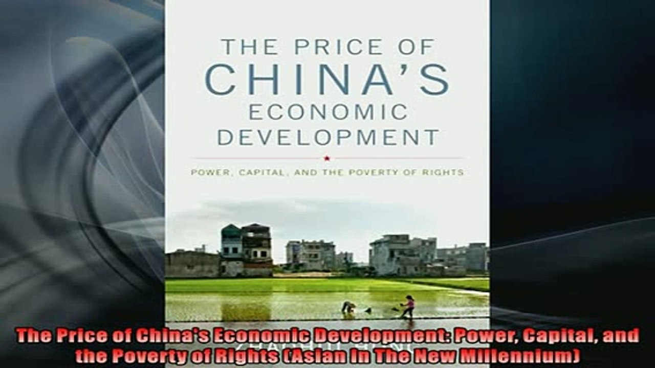 READ book  The Price of Chinas Economic Development Power Capital and the Poverty of Rights Asian  FREE BOOOK ONLINE