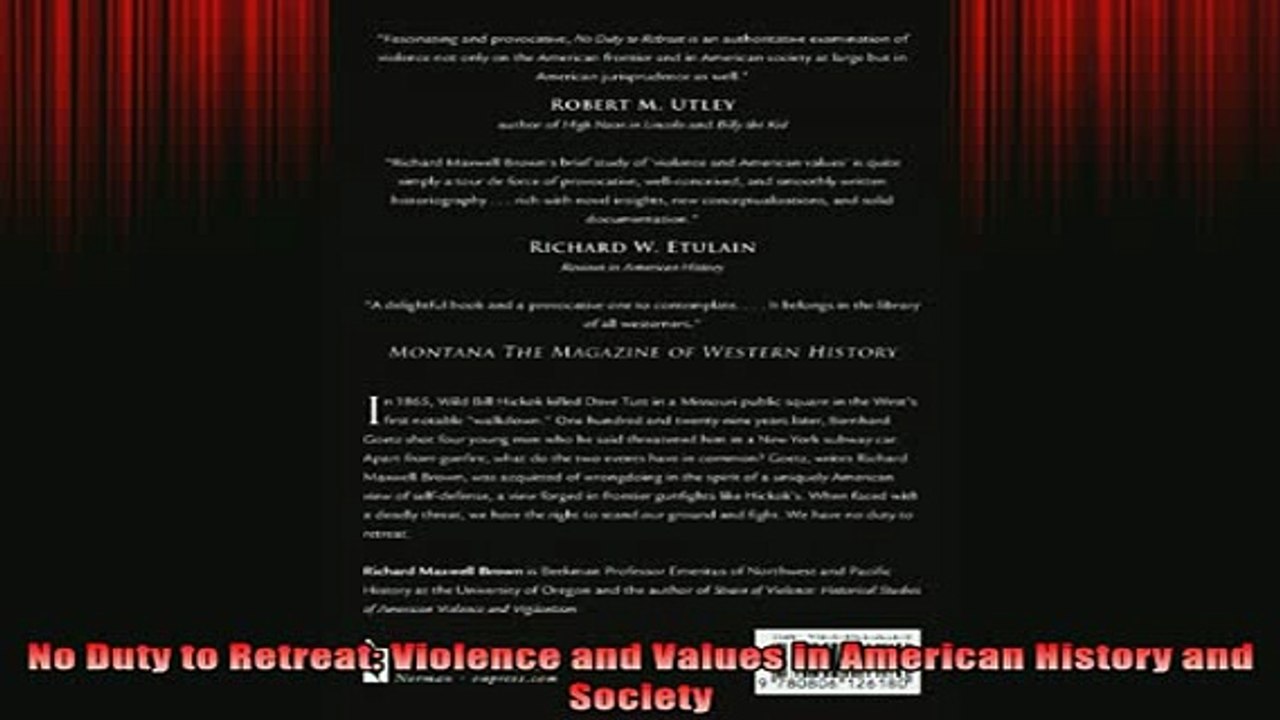 READ book  No Duty to Retreat Violence and Values in American History and Society Full EBook
