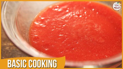 How To Make Tomato Puree | Quick & Homemade | Basic Cooking | Recipe by Archana in Marathi