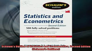 READ book  Schaums Outline of Statistics and Econometrics Second Edition Schaums Outlines  FREE BOOOK ONLINE