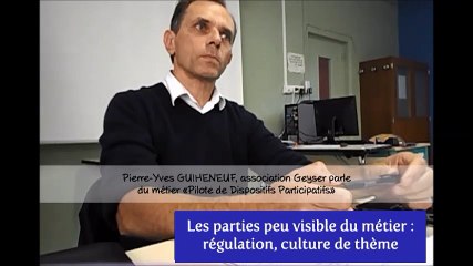 Les parties peu visible du métier de "Pilote de Dispositifs Participatifs"