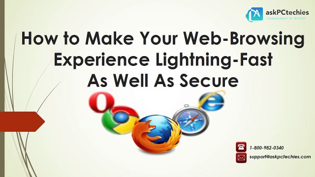 How to Make Your Web-Browsing Experience Lightning-Fast As Well As Secure