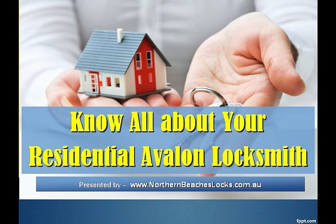 Know All about Your Residential Avalon Locksmith