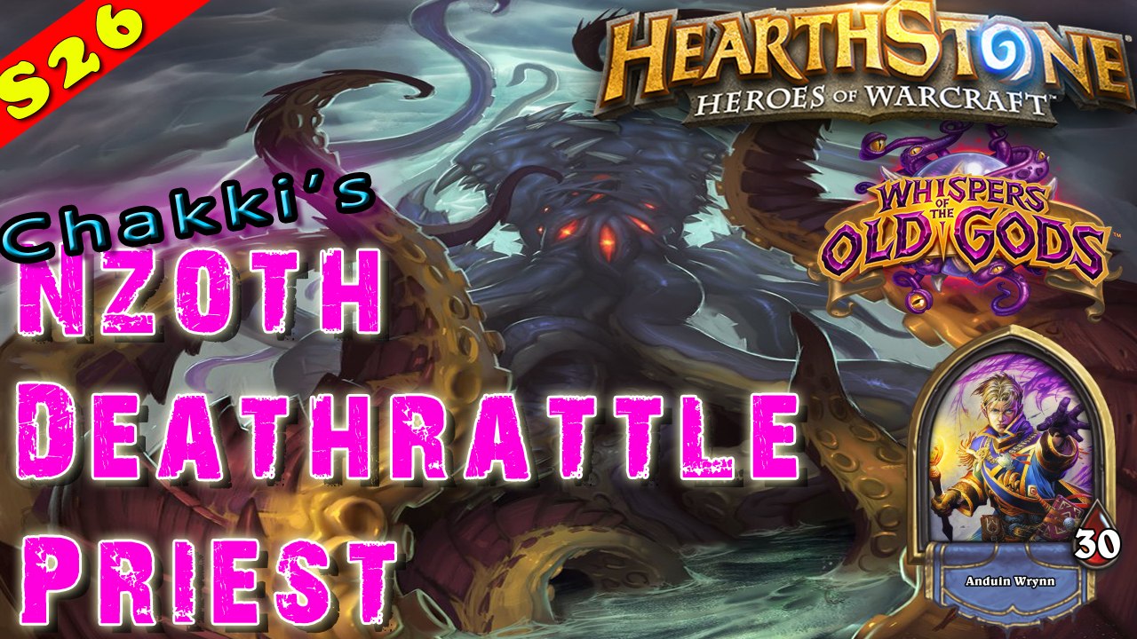 Hearthstone | Chakki's N'Zoth Deathrattle Priest Deck & Decklist | Constructed STANDARD |