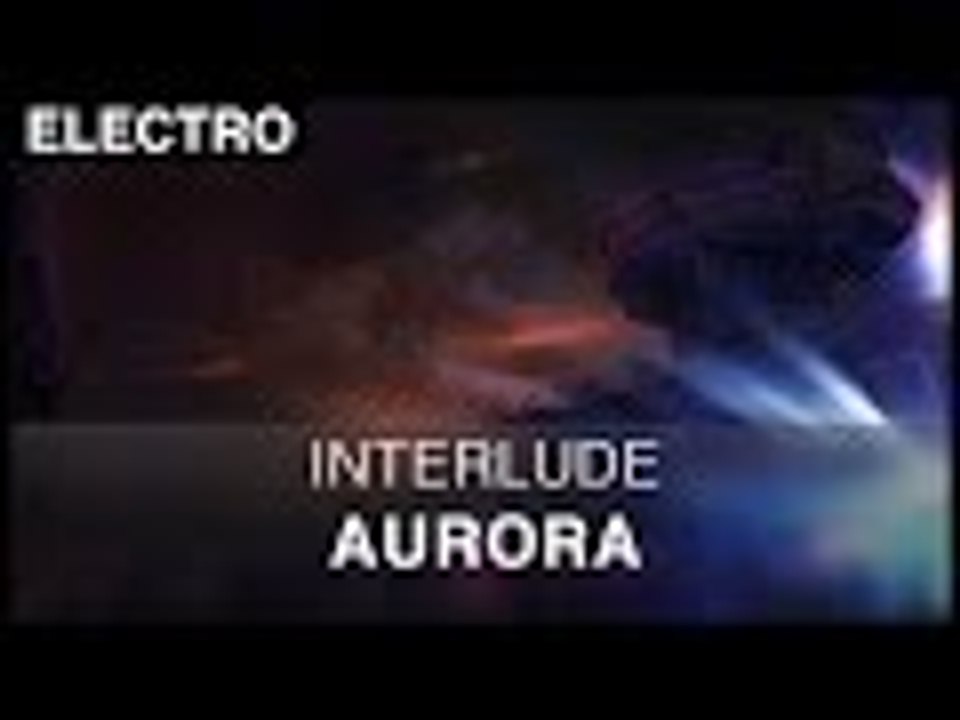 Interlude - aurora [free]