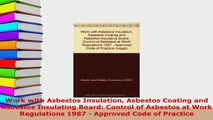 PDF  Work with Asbestos Insulation Asbestos Coating and Asbestos Insulating Board Control of Free Books