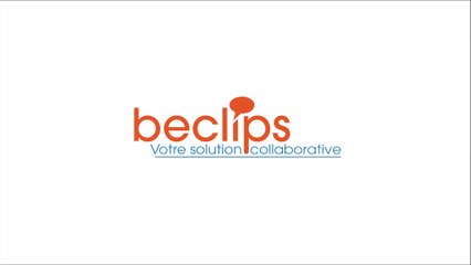 beclips, plateforme de communication collaborative interactive