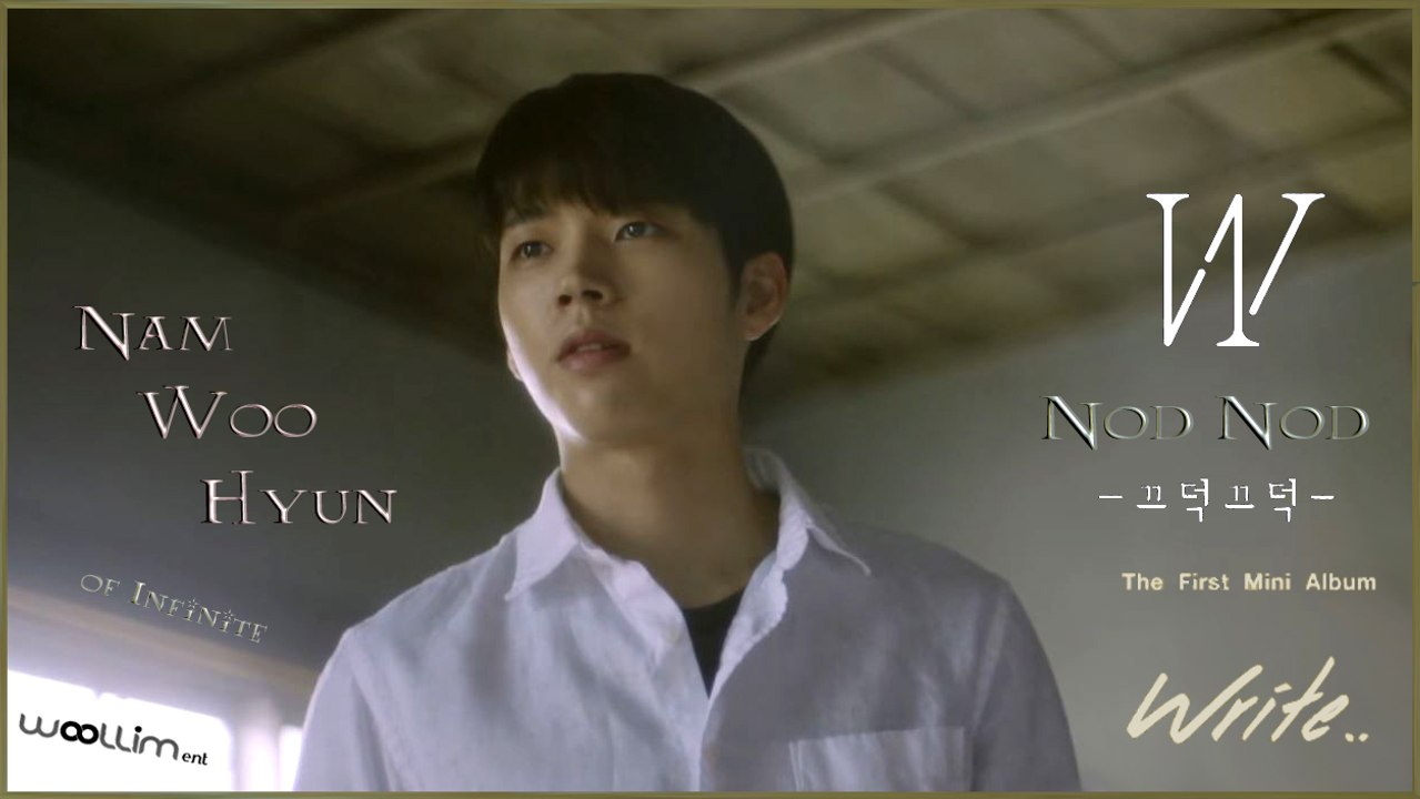 Nam Woo Hyun of Infinite - Nod Nod MV HD k-pop [german Sub]