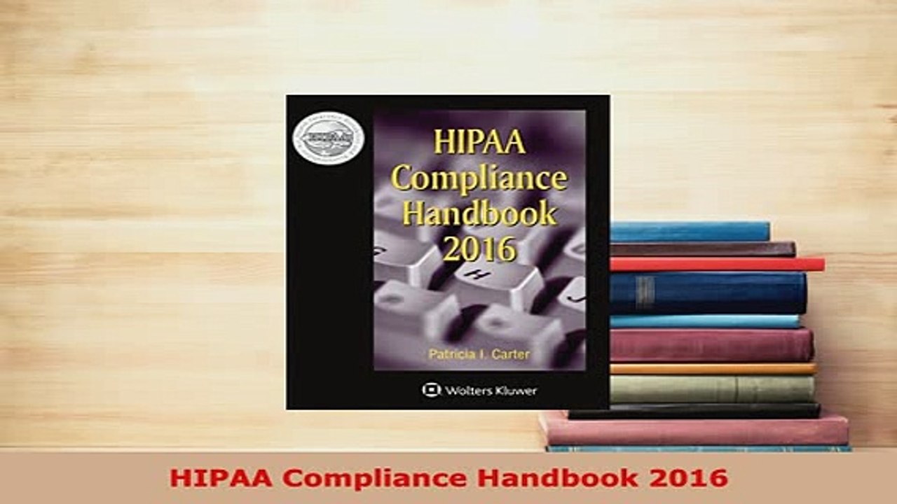 PDF  HIPAA Compliance Handbook 2016 Free Books