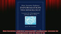 Downlaod Full PDF Free  How Societies Embrace Information Technology Lessons for Management and the Rest of Us Free Online