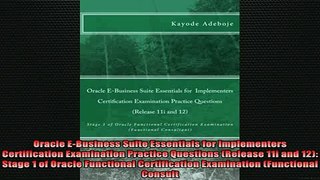 Downlaod Full PDF Free  Oracle EBusiness Suite Essentials for Implementers Certification Examination Practice Full Free