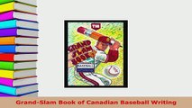 PDF  GrandSlam Book of Canadian Baseball Writing Read Full Ebook