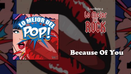 Lo Mejor del Pop - Vol. 1 - Because Of You