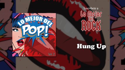 Lo Mejor del Pop - Vol. 2 - Hung Up