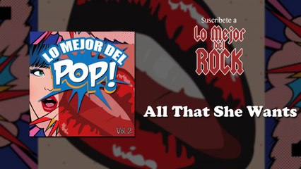 Lo Mejor del Pop - Vol. 2 - All That She Wants