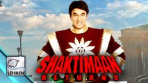 Shaktimaan To RETURN On TV