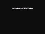 [Read Book] Cupcakes and Mini Cakes  EBook