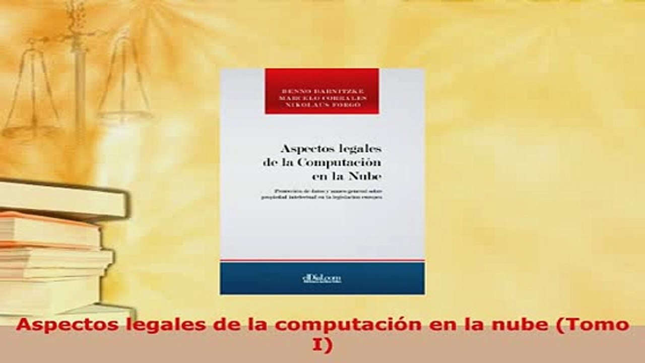 Download  Aspectos legales de la computación en la nube Tomo I Free Books
