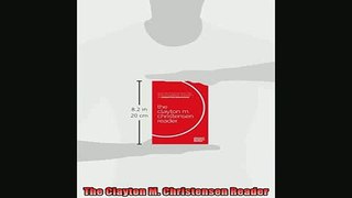READ book  The Clayton M Christensen Reader Full Free