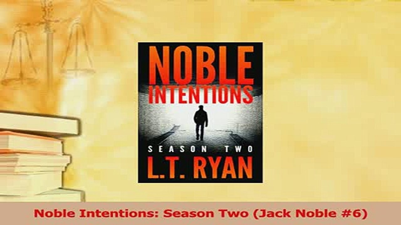 PDF  Noble Intentions Season Two Jack Noble 6 Download Full Ebook