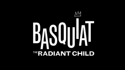 JEAN-MICHEL BASQUIAT: The Radiant Child (2010) Bande Annonce  VOSTF - HD