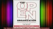 READ book  The Open Organization Igniting Passion and Performance Free Online