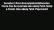 Read Gooseberry Patch Homestyle Family Favorites: Tried & True Recipes from Gooseberry Patch