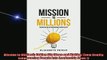 READ book  Mission to Million Taking Big Ideas and Making Them Reality Empowering People Into  FREE BOOOK ONLINE