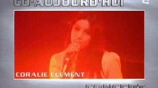 CD'aujourdhui - 09-03-05 - Coralie Clement - Bye Bye Beaut