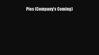 Download Pies (Company's Coming) PDF Online
