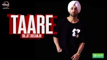 Taare (Full Audio Song)  Diljit Dosanjh  Punjabi Song Collection