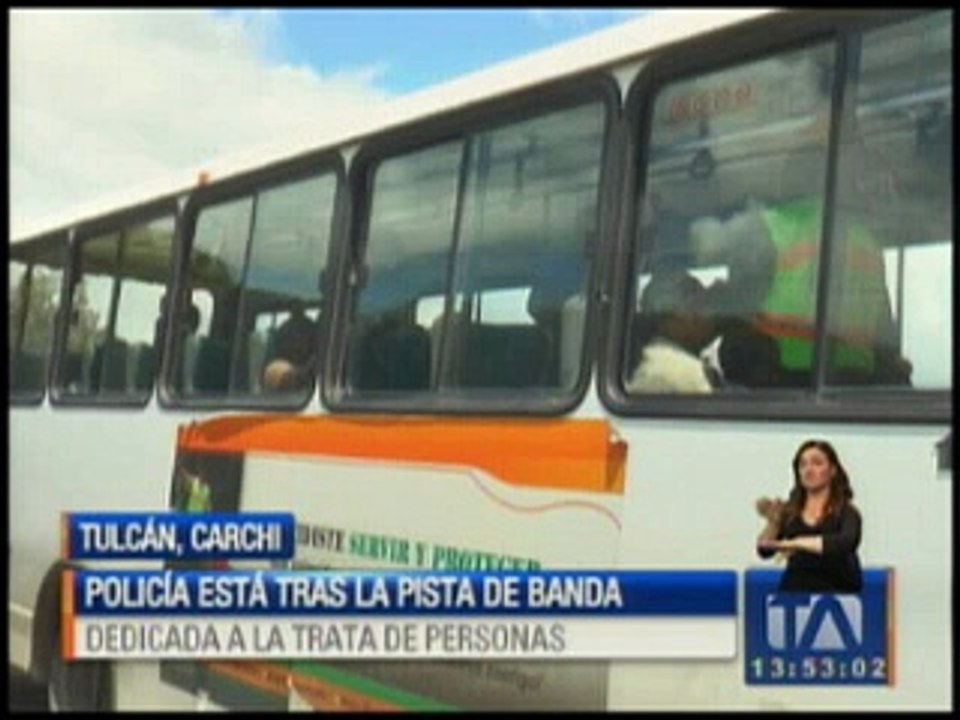 Policía está tras la pista de una banda dedicada a la trata de personas