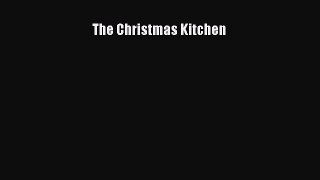 Read The Christmas Kitchen PDF Online