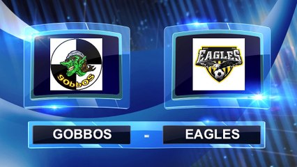 EAGLES vs GOBBOS - OASIS CUP