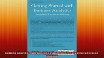 READ book  Getting Started with Business Analytics Insightful DecisionMaking Full EBook