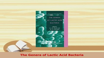 PDF  The Genera of Lactic Acid Bacteria Read Online
