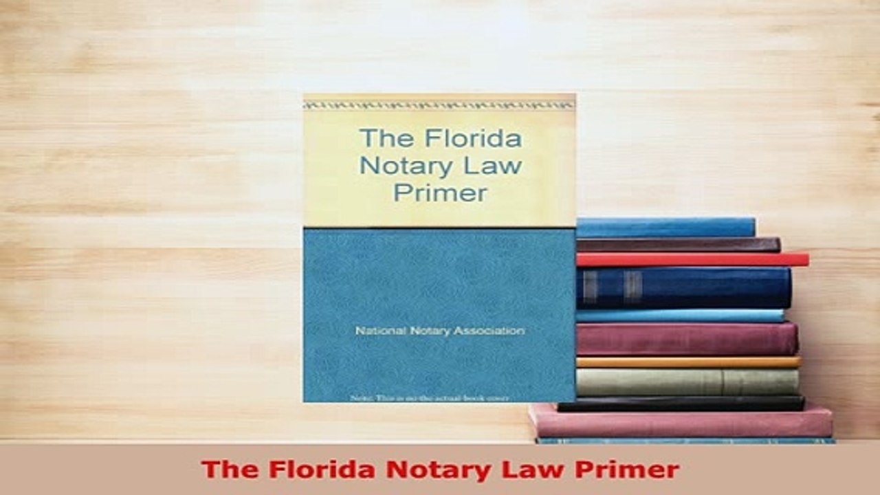 PDF  The Florida Notary Law Primer Free Books